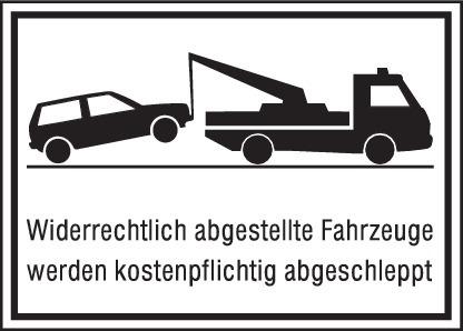 Parkverbotsschild Alu B400xH250 mm Unberechtigt abgestellte Fahrzeuge w. abgeschleppt